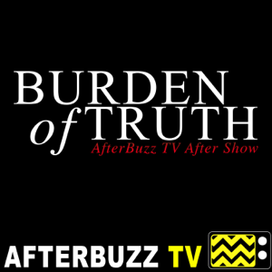 The Burden of Truth Podcast
