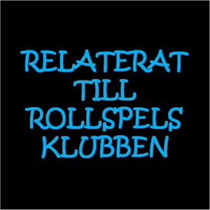 Relaterat till Rollspelsklubben