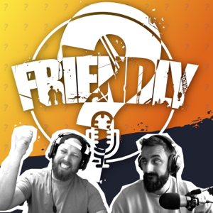 Friendly?: A DayZ Podcast