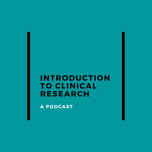 Intro to Clinical Research
