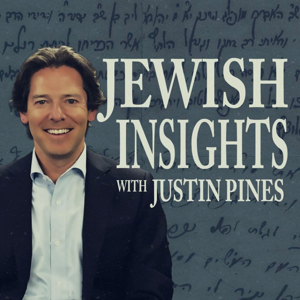Jewish Insights with Justin Pines