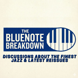 The Blue Note Breakdown