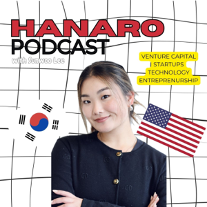 Hanaro Podcast: Seoul to Silicon Valley - Korean American Trailblazers