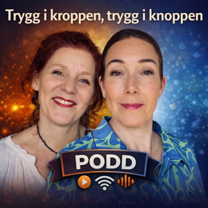 Trygg i Kroppen, Trygg i Knoppen - börja i kroppen vid läkning av stress och trauma