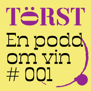 Törst – en podd om vin