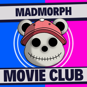 MadMorph Movie Club