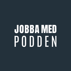 Jobba Med Podden
