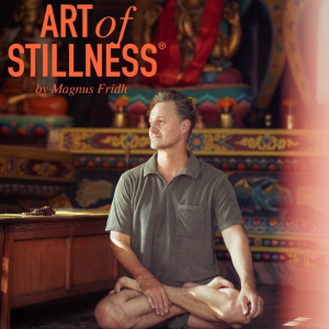 Art of Stillness by Magnus Fridh